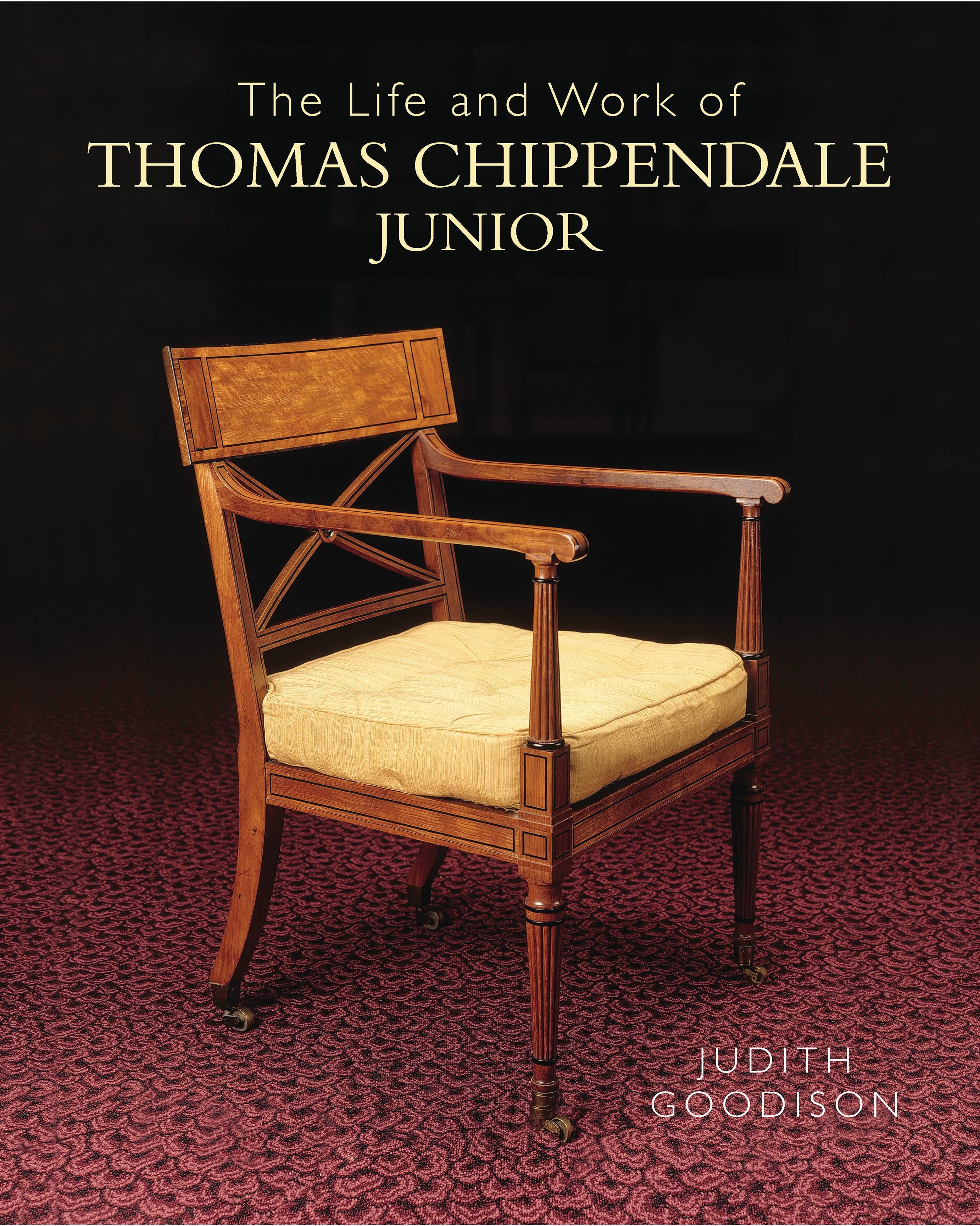 Vorderes Coverbild The Life and Work of Thomas Chippendale Junior