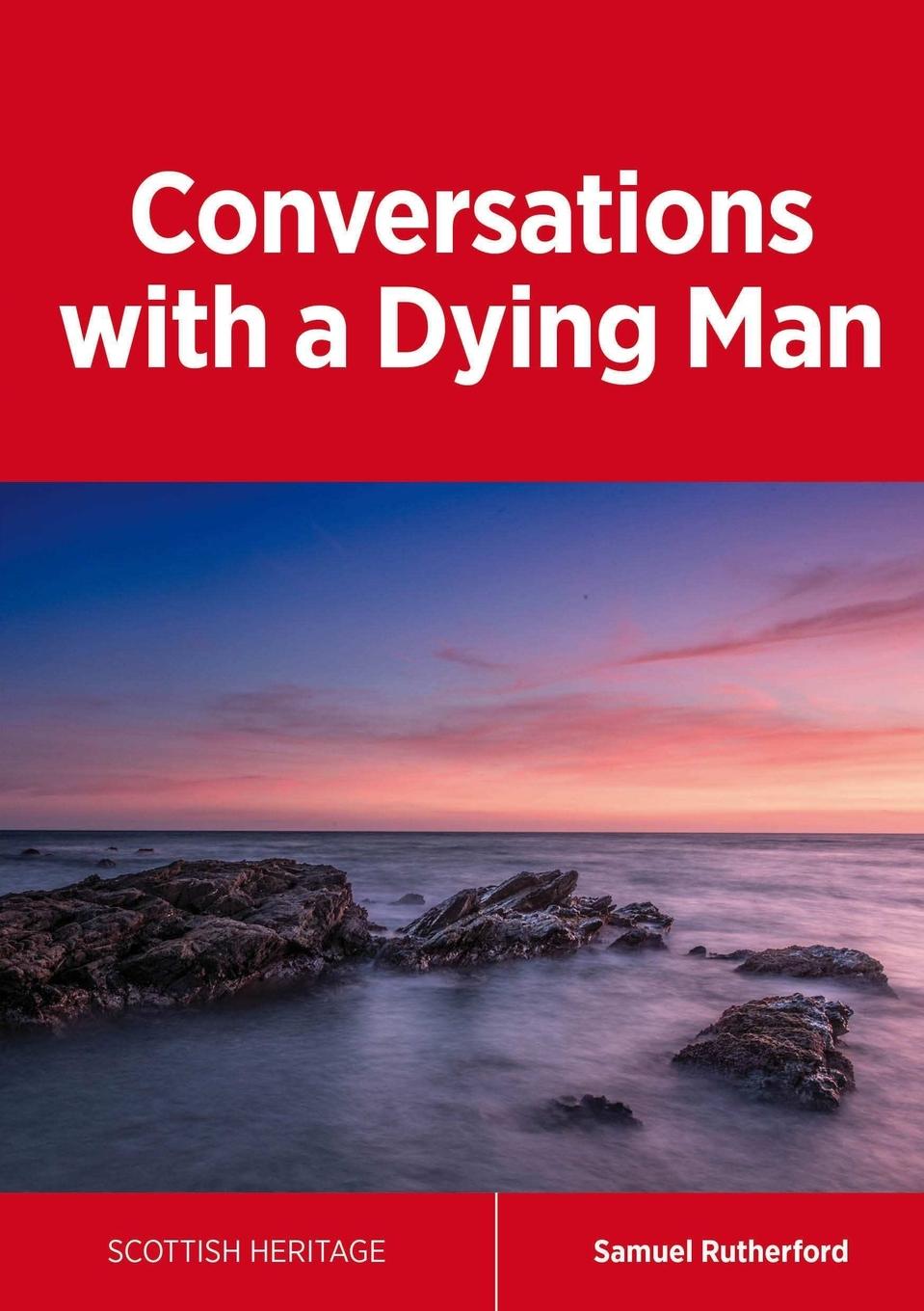 Vorderes Coverbild Conversations with a Dying Man