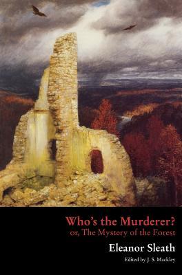 Vorderes Coverbild Who's the Murderer? or, The Mystery of the Forest
