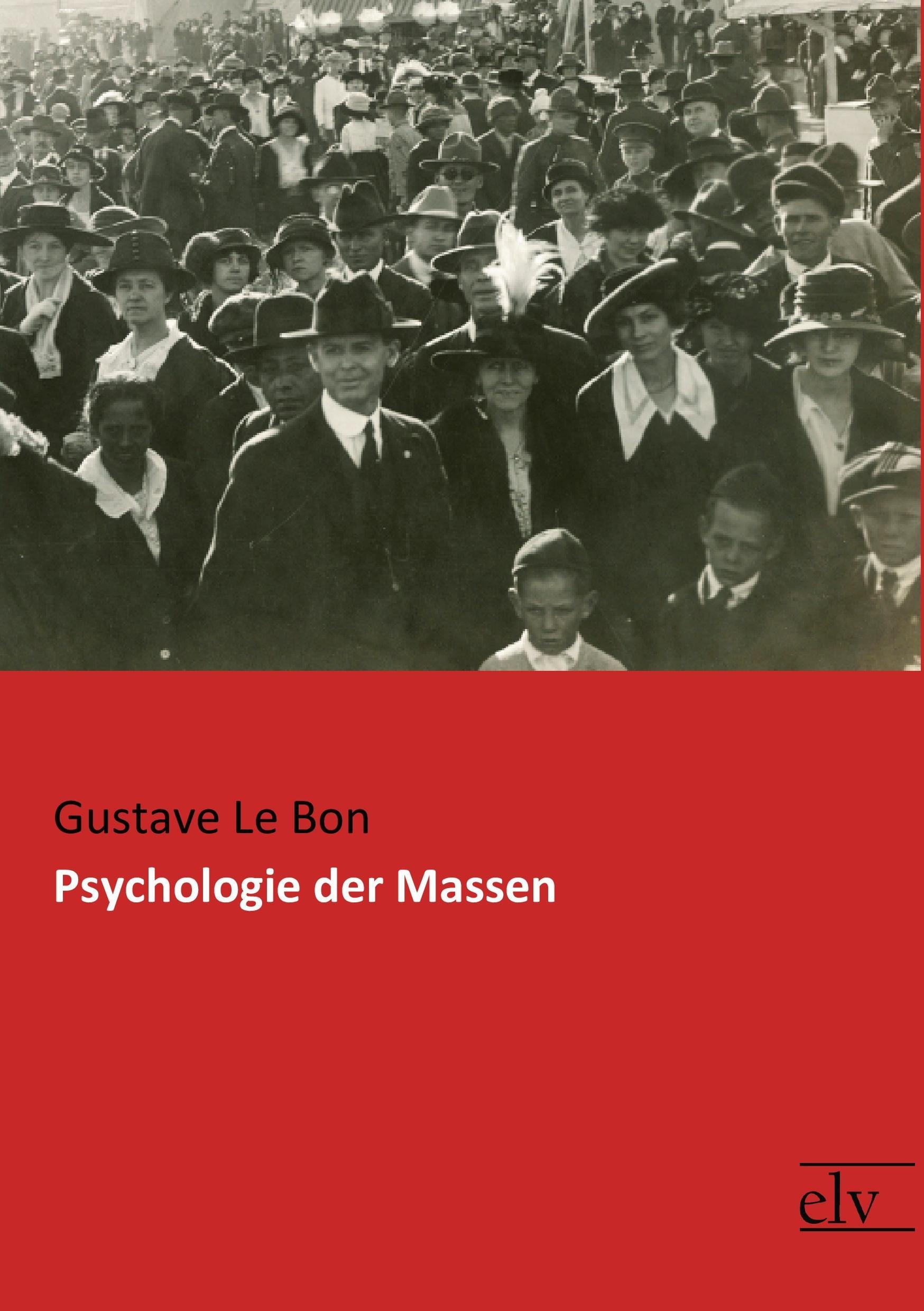 Vorderes Coverbild Psychologie der Massen