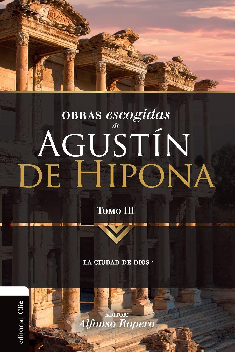 Vorderes Coverbild Obras escogidas de Augustín de Hipona, Tomo 3