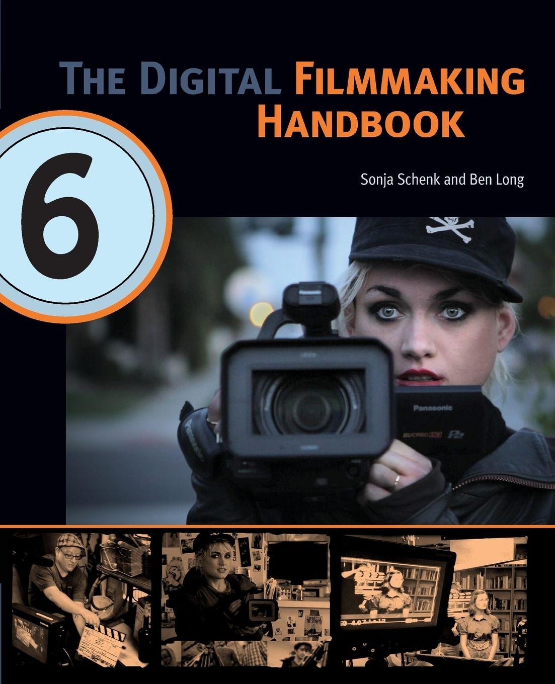 Vorderes Coverbild The Digital Filmmaking Handbook