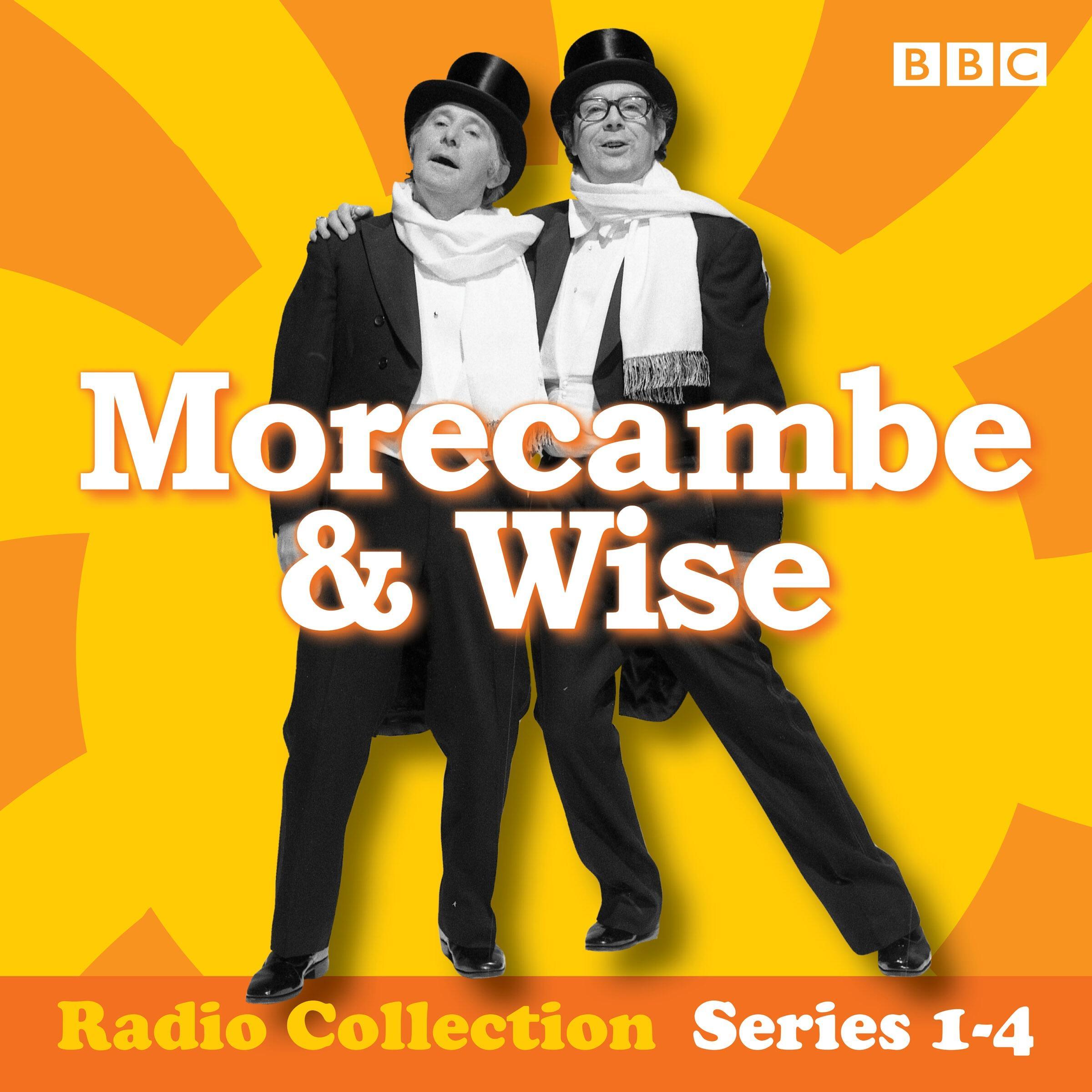 Vorderes Coverbild The Eric Morecamb & Ernie Wise Show: Complete Radio Series: 18 Editions from the BBC Archives
