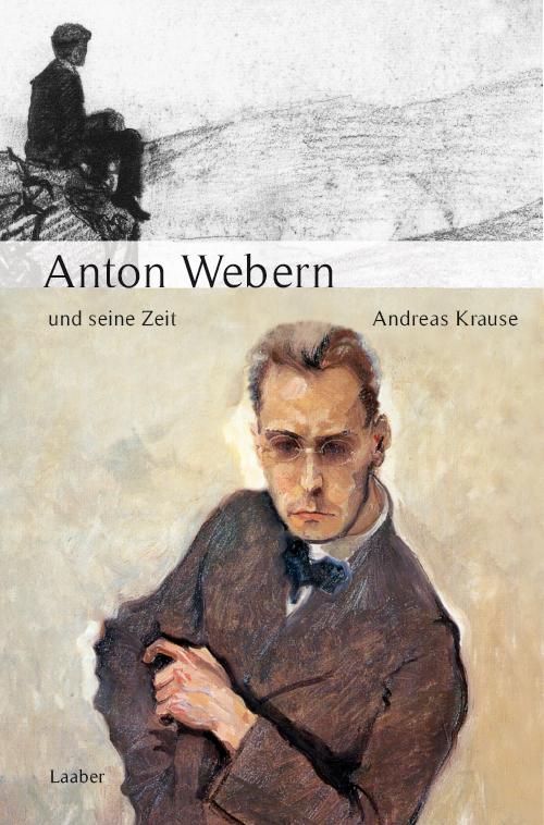 Vorderes Coverbild Anton Webern und seine Zeit