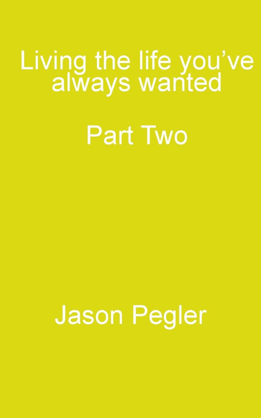 Vorderes Coverbild Living the life you've always wanted