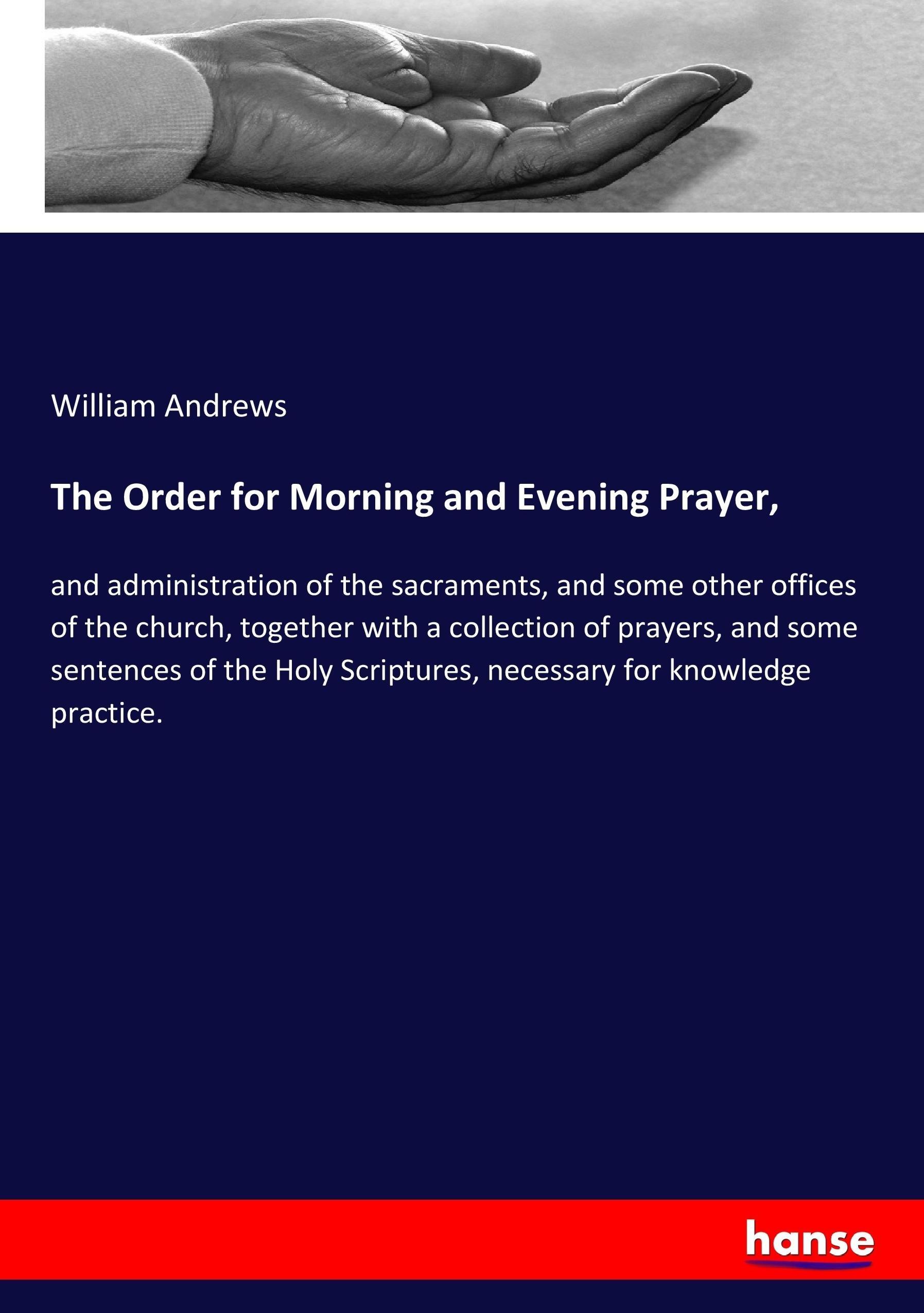 Vorderes Coverbild The Order for Morning and Evening Prayer,