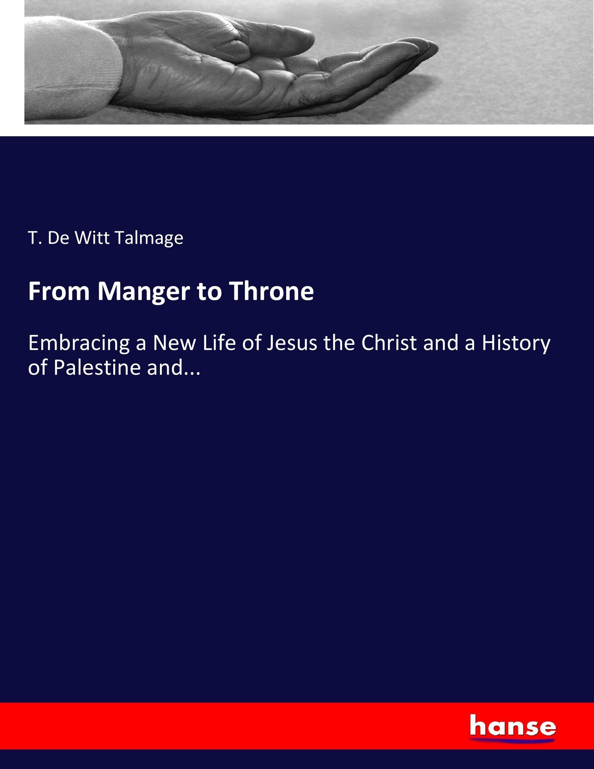 Vorderes Coverbild From Manger to Throne