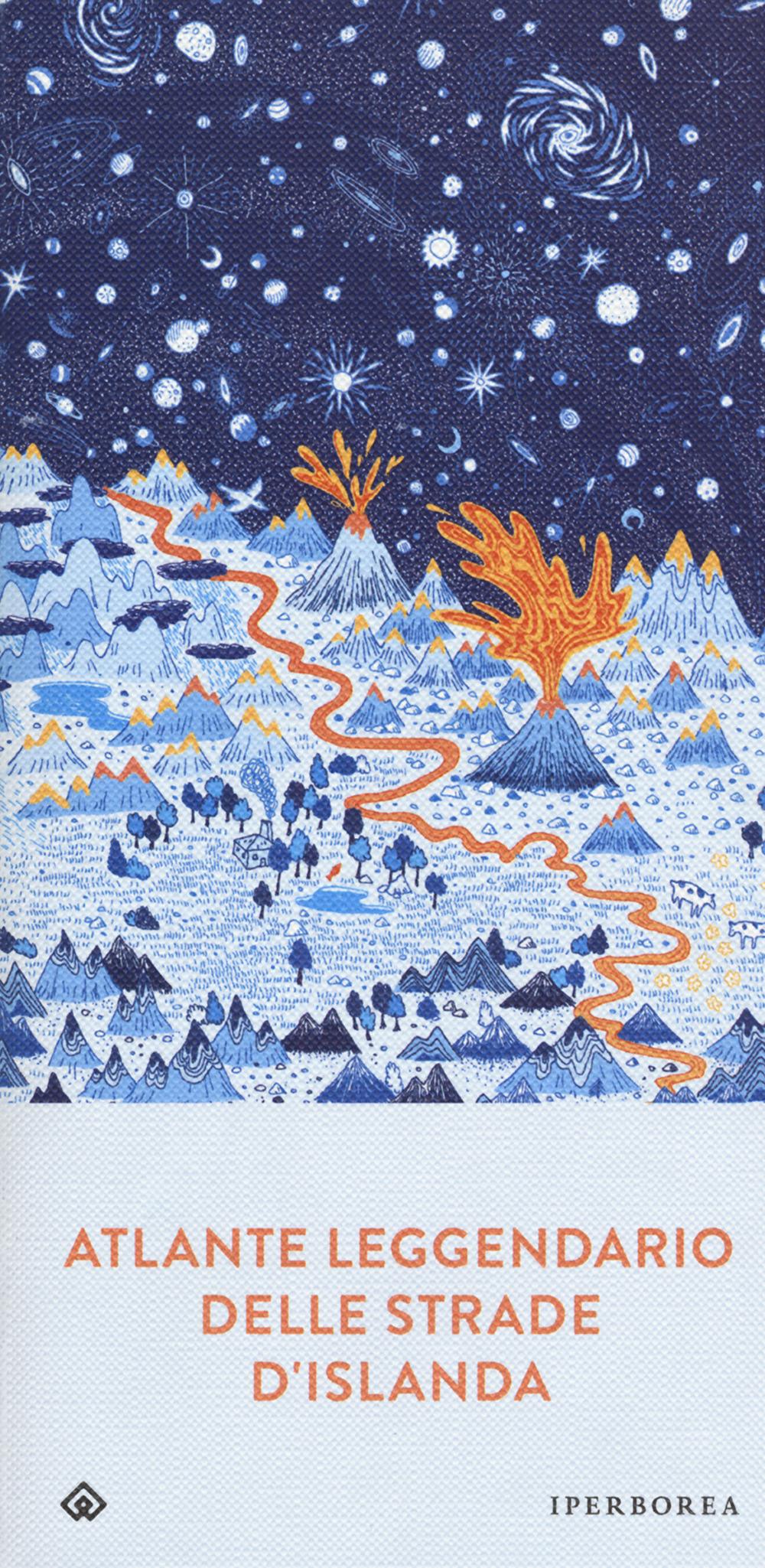 Vorderes Coverbild Atlante leggendario delle strade d'Islanda