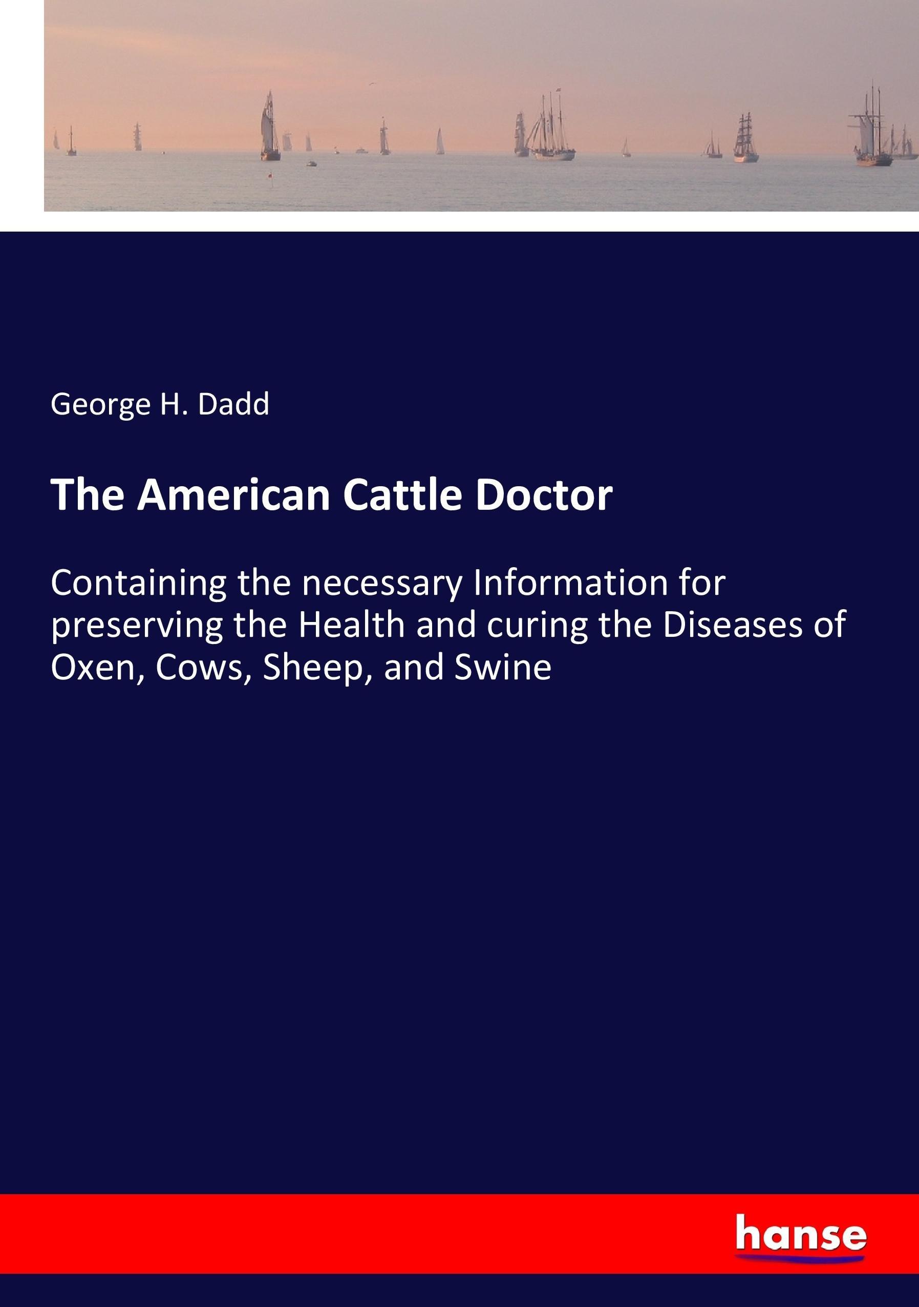 Vorderes Coverbild The American Cattle Doctor