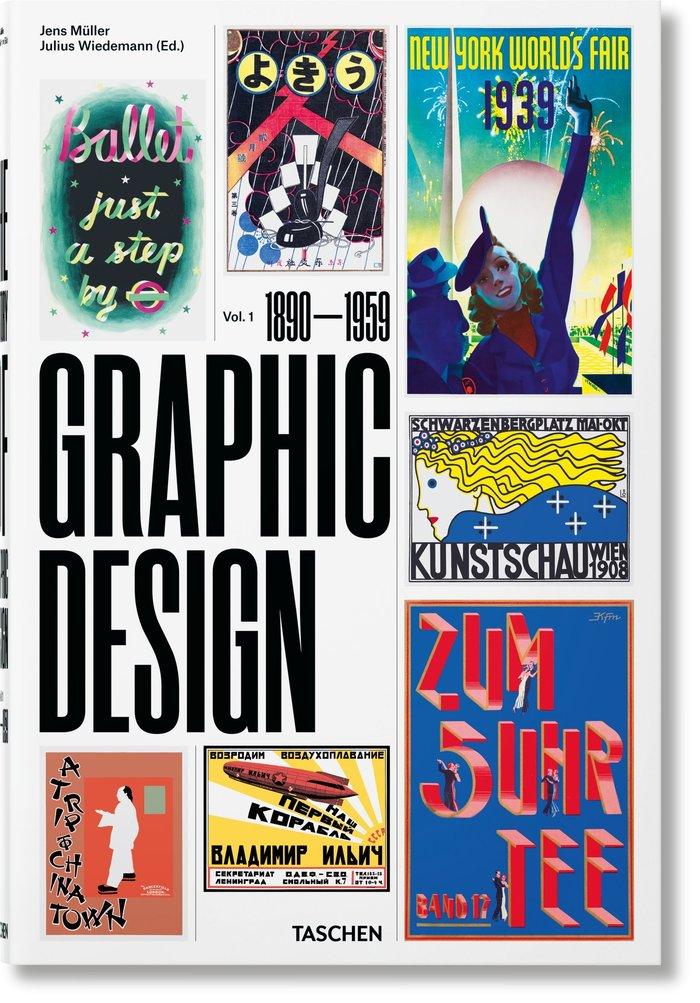 Vorderes Coverbild The History of Graphic Design. Vol. 1. 1890-1959