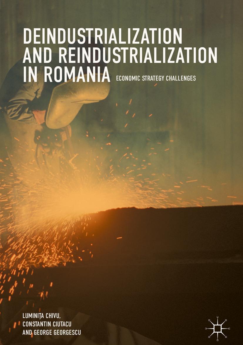 Vorderes Coverbild Deindustrialization and Reindustrialization in Romania
