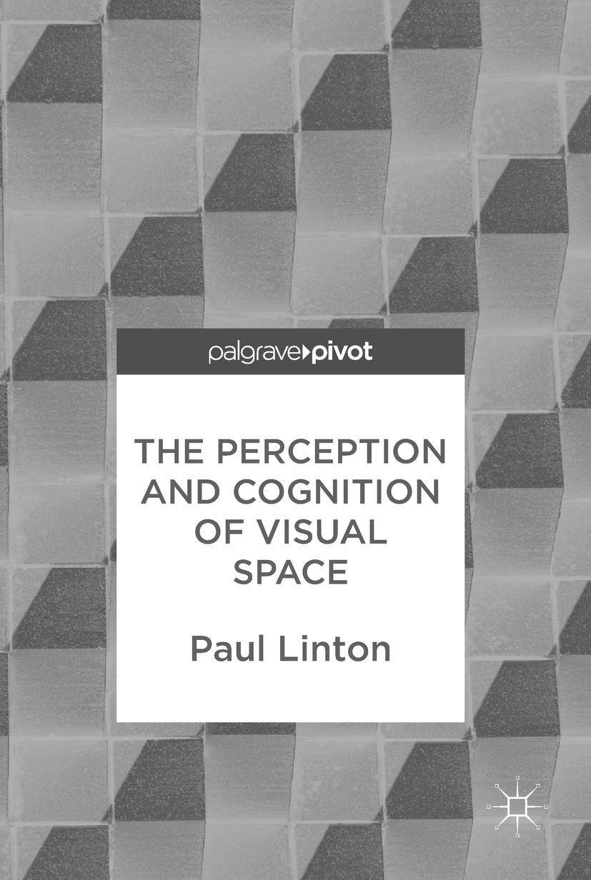 Vorderes Coverbild The Perception and Cognition of Visual Space
