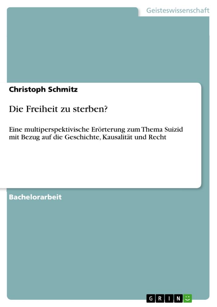 Vorderes Coverbild Die Freiheit zu sterben?