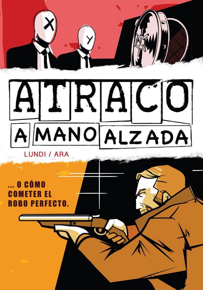 Vorderes Coverbild Atraco a mano alzada