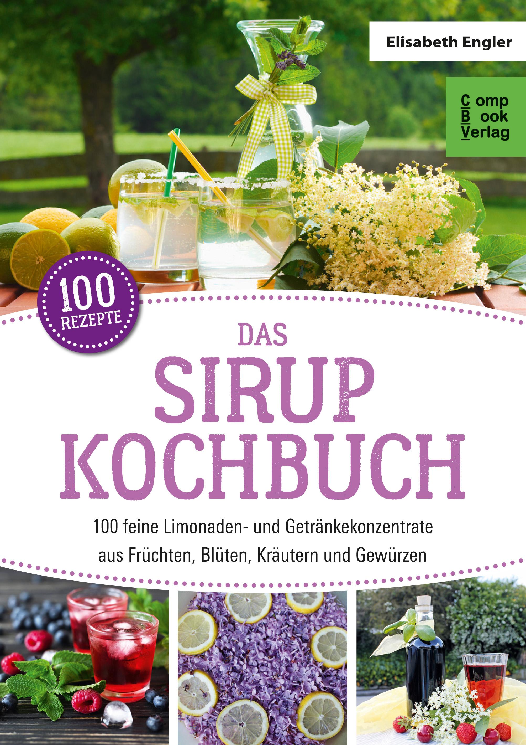 Vorderes Coverbild Das Sirup Kochbuch