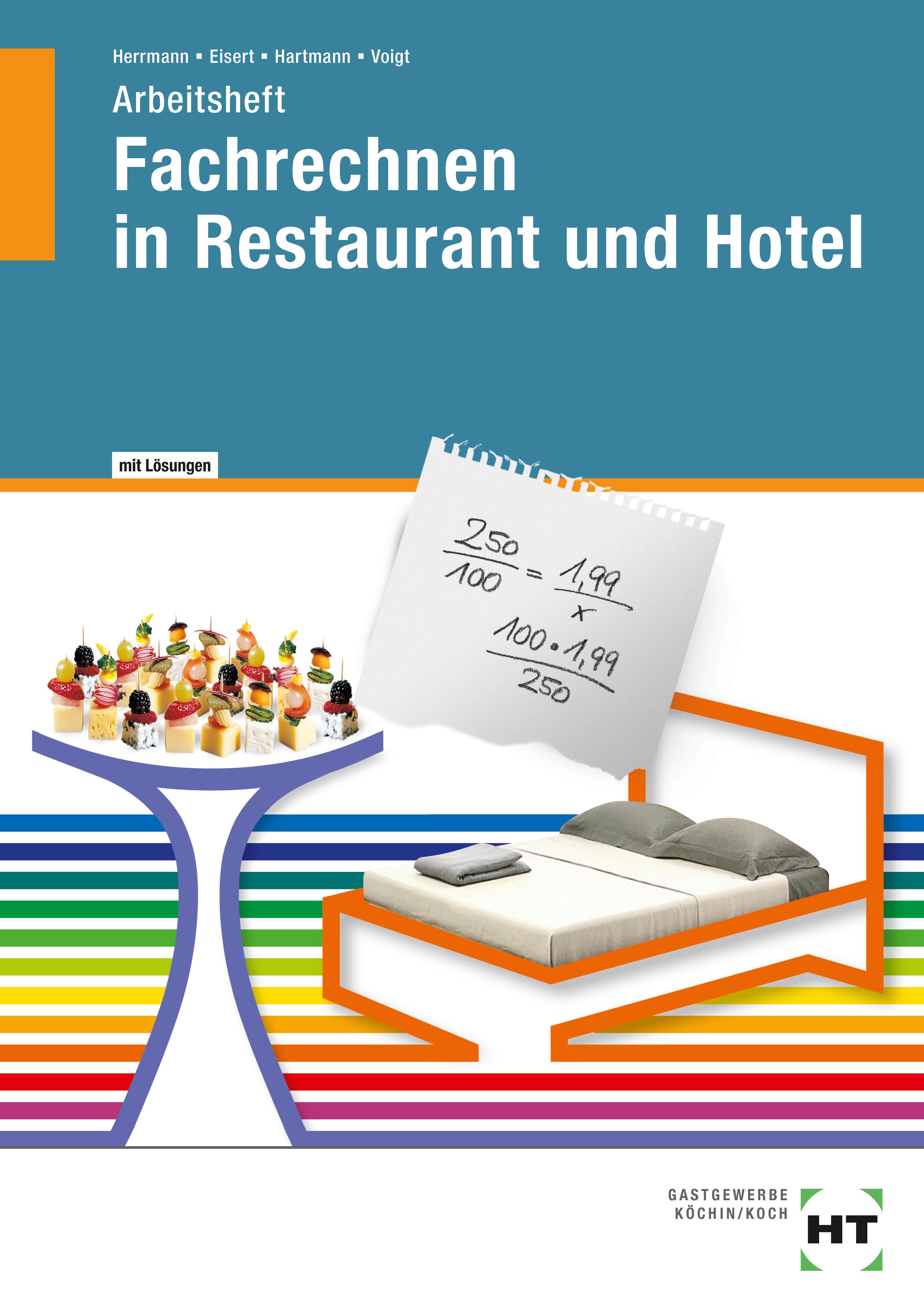 Vorderes Coverbild Fachrechnen in Restaurant und Hotel. Arbeitsheft mit eingetragenen Lösungen