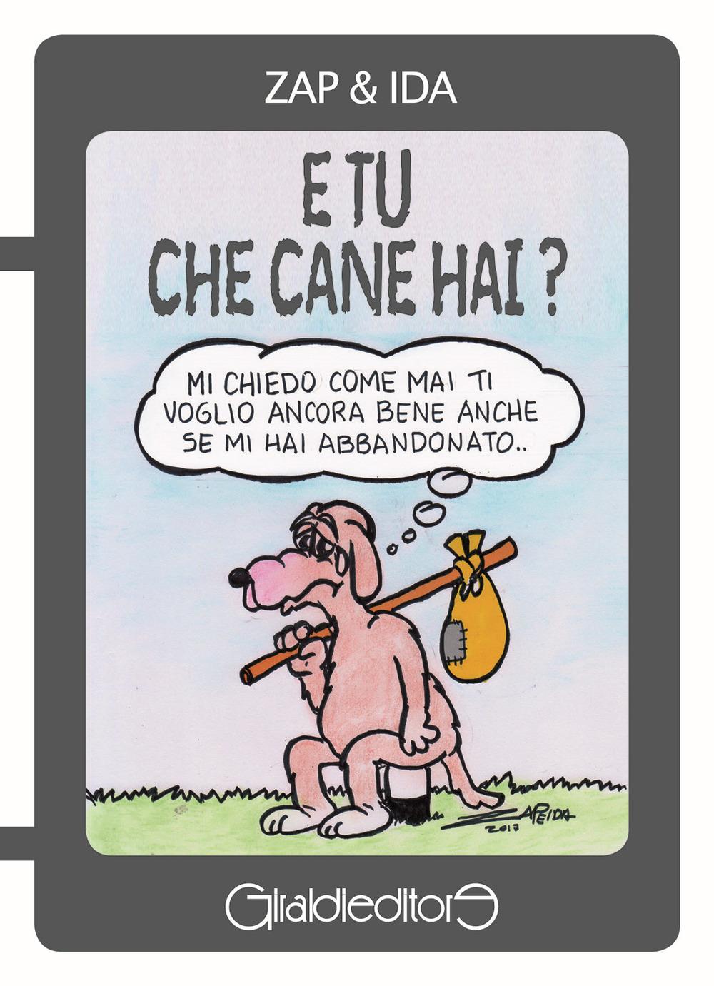 Vorderes Coverbild E tu che cane hai?