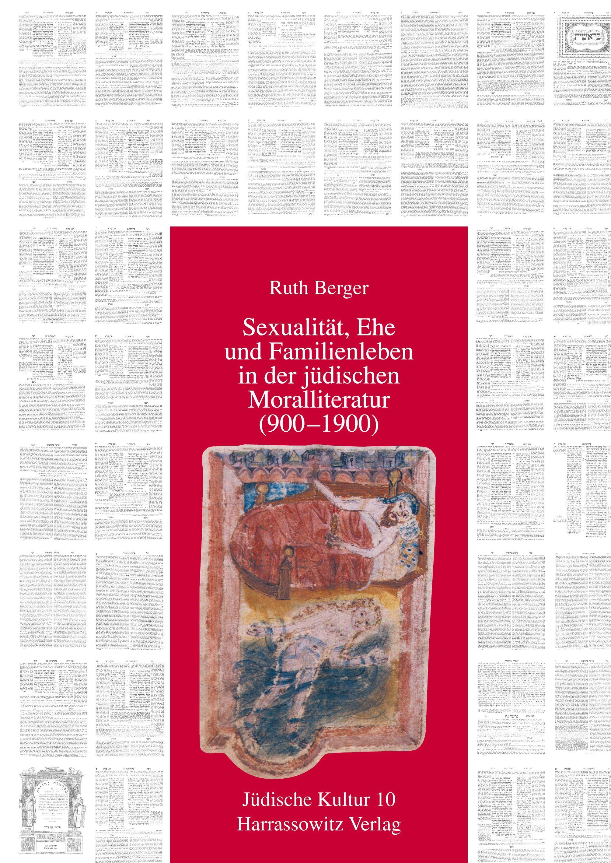 Vorderes Coverbild Sexualität, Ehe und Familienleben in der jüdischen Moralliteratur (900-1900)