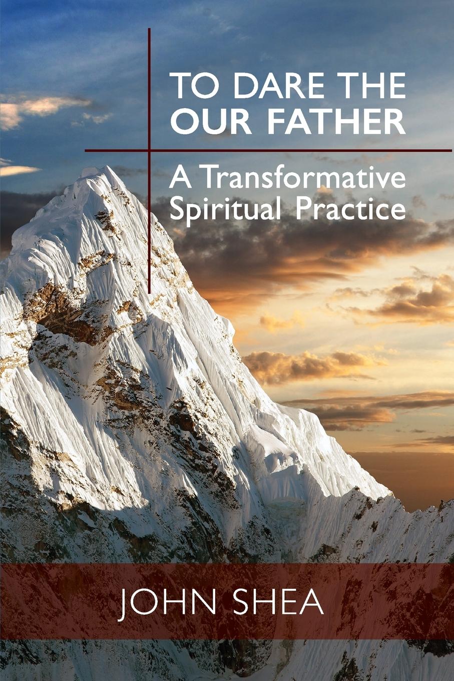 Vorderes Coverbild To Dare the Our Father
