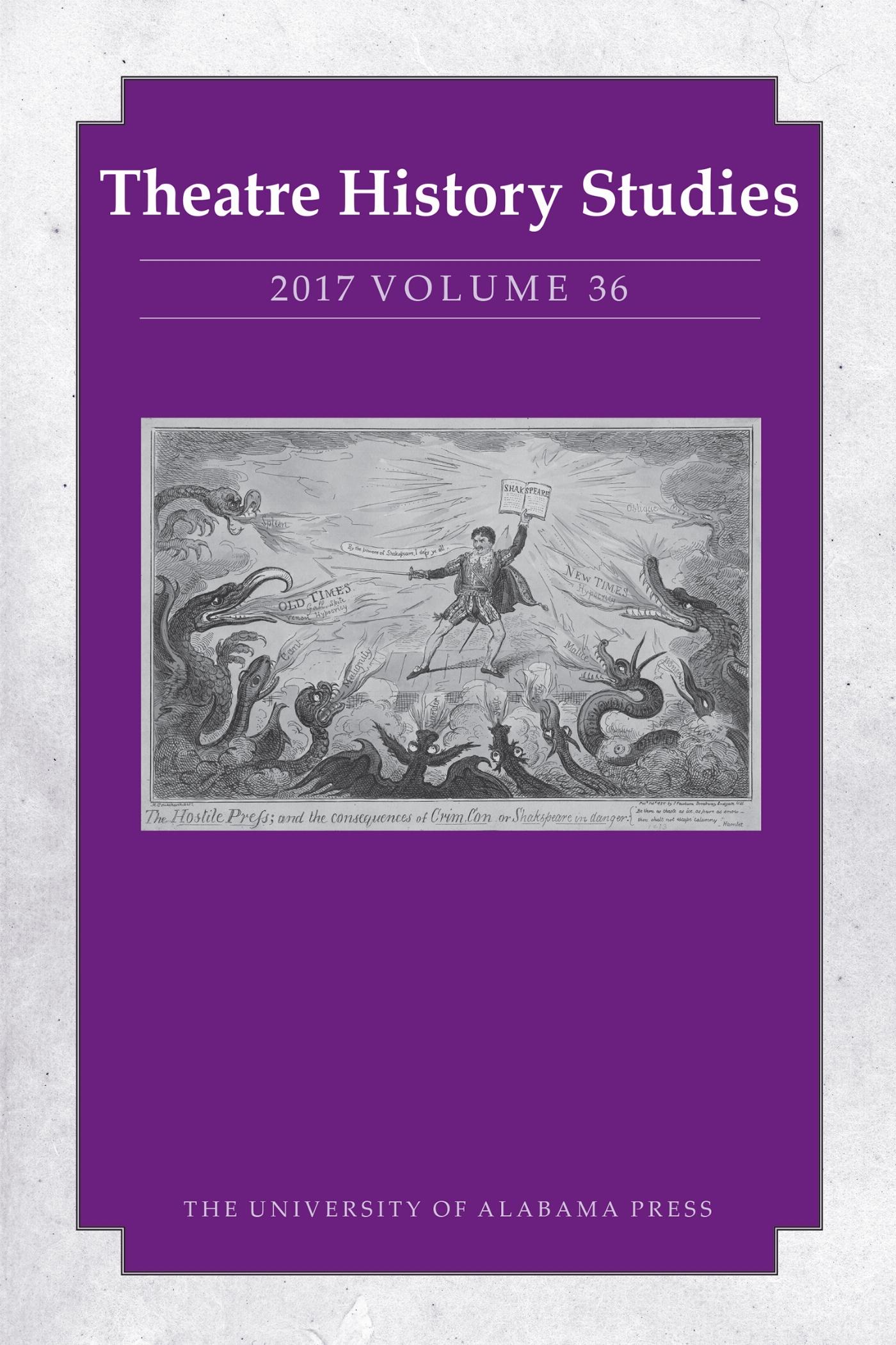 Vorderes Coverbild Theatre History Studies 2017, Vol. 36