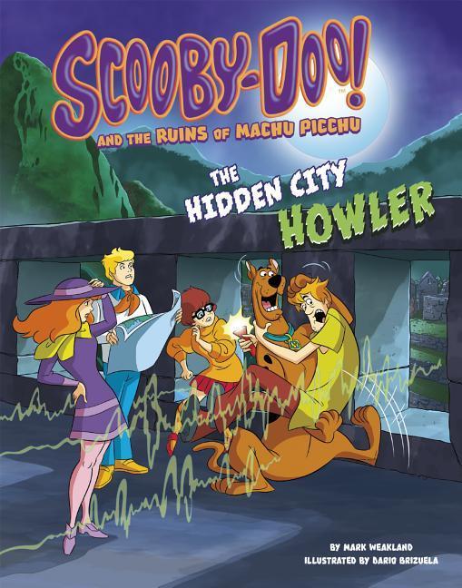 Vorderes Coverbild Scooby-Doo! and the Ruins of Machu Picchu