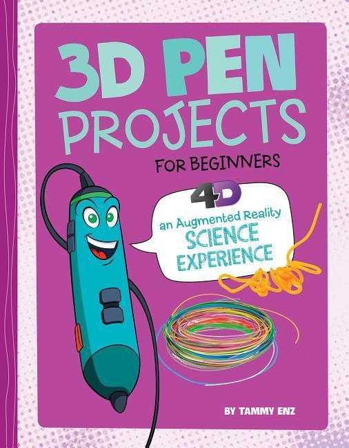 Vorderes Coverbild 3D Pen Projects for Beginners