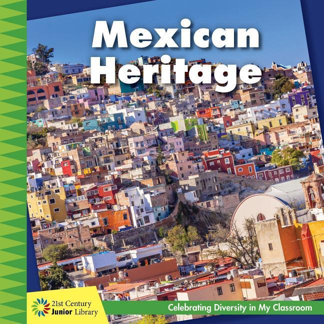 Vorderes Coverbild Mexican Heritage