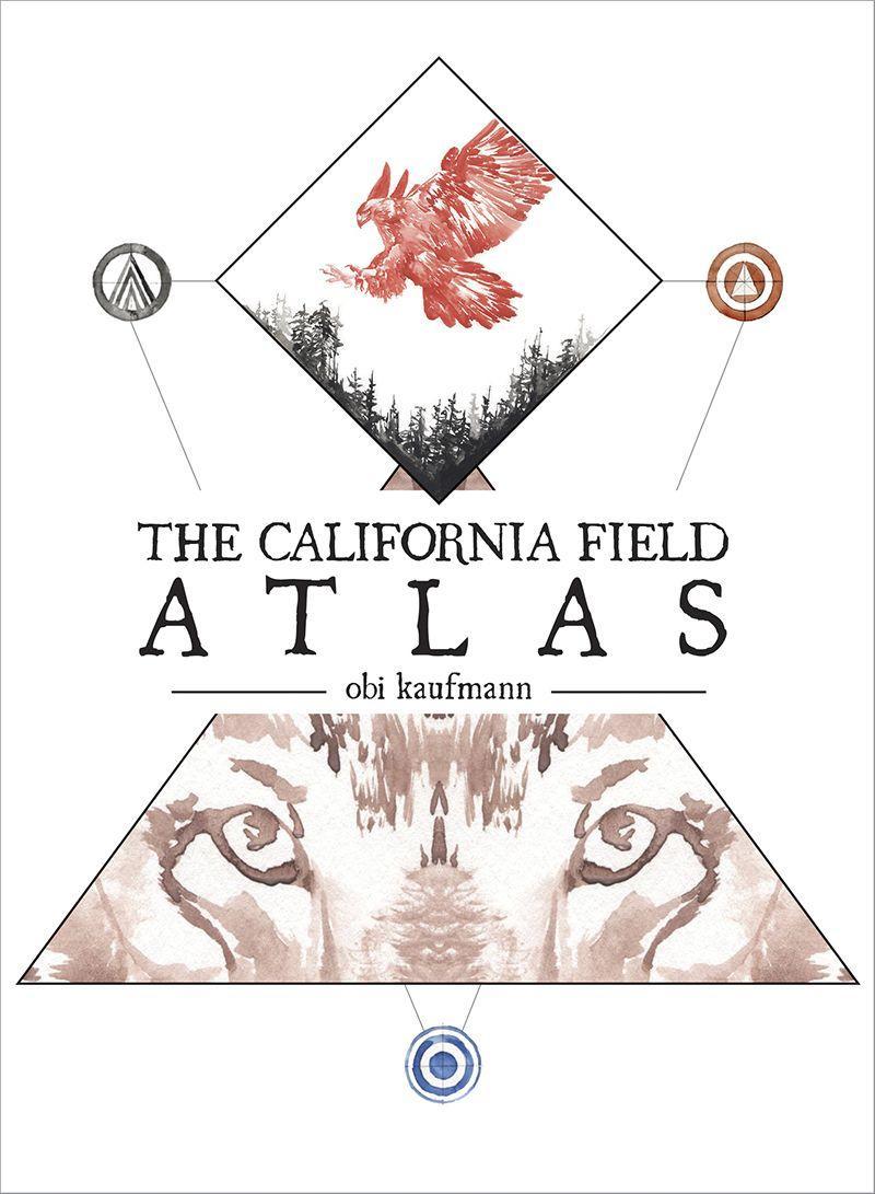 Vorderes Coverbild The California Field Atlas