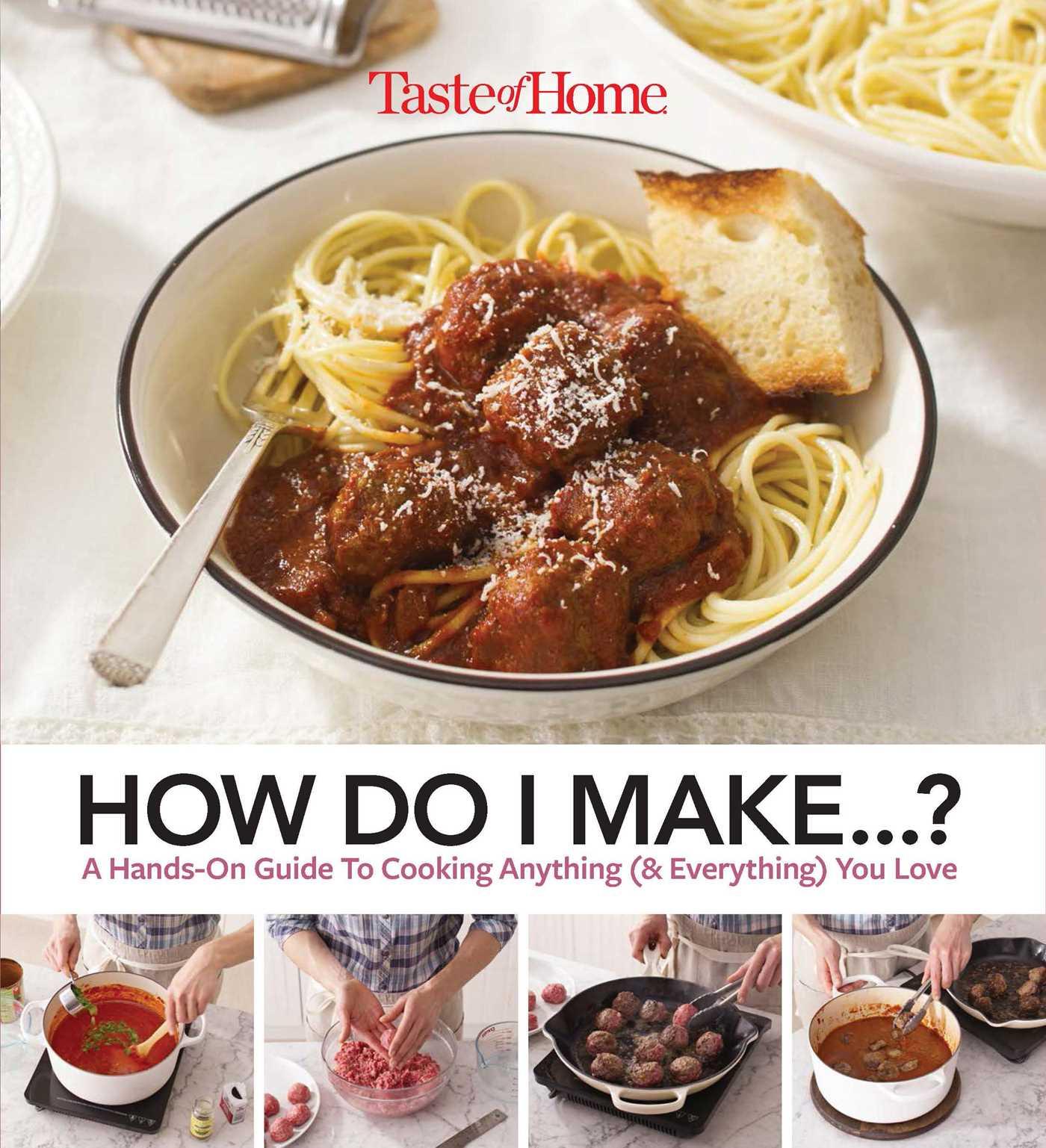Vorderes Coverbild Taste of Home How Do I Make...?