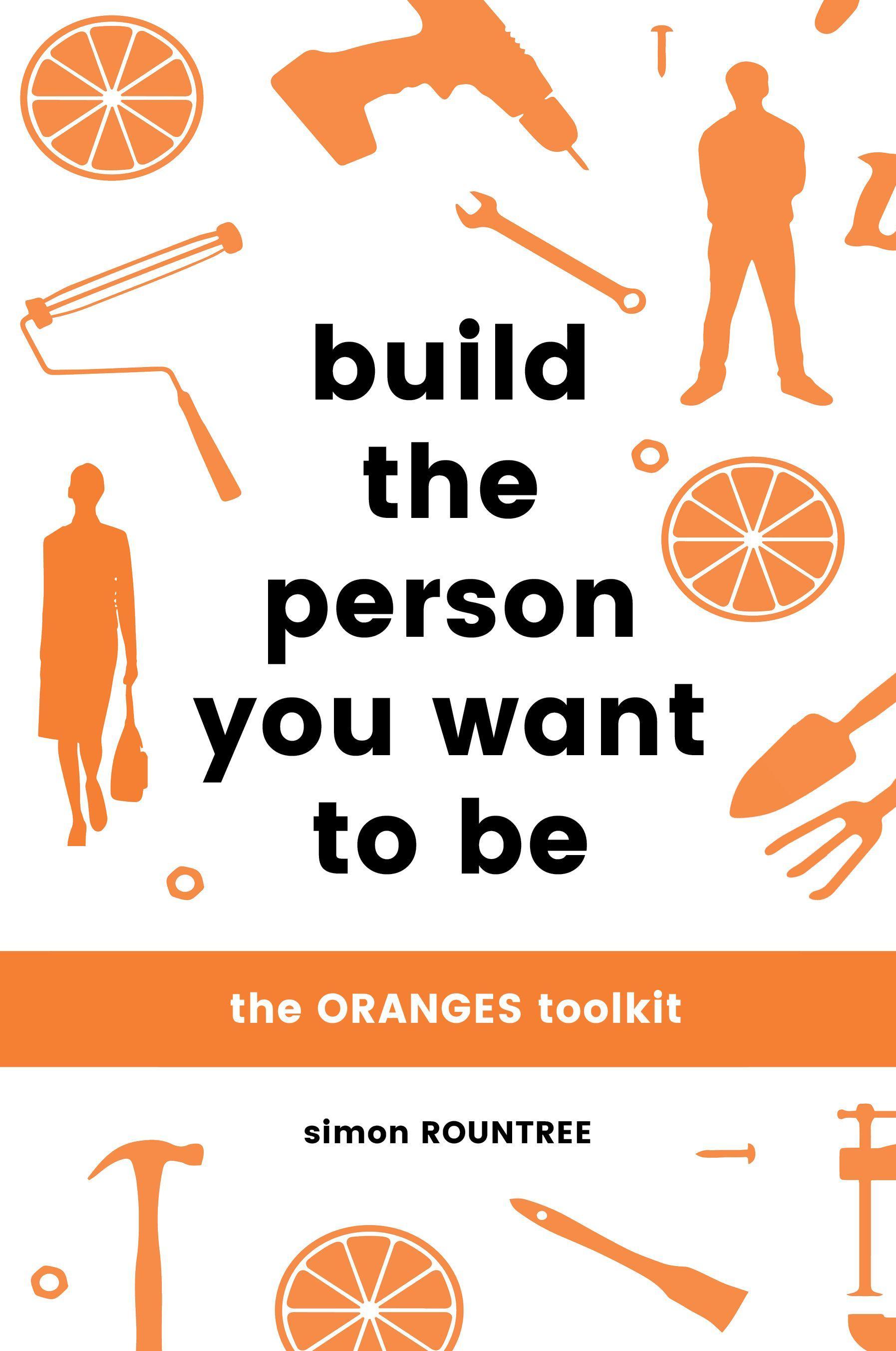 Vorderes Coverbild Build the Person You Want to Be