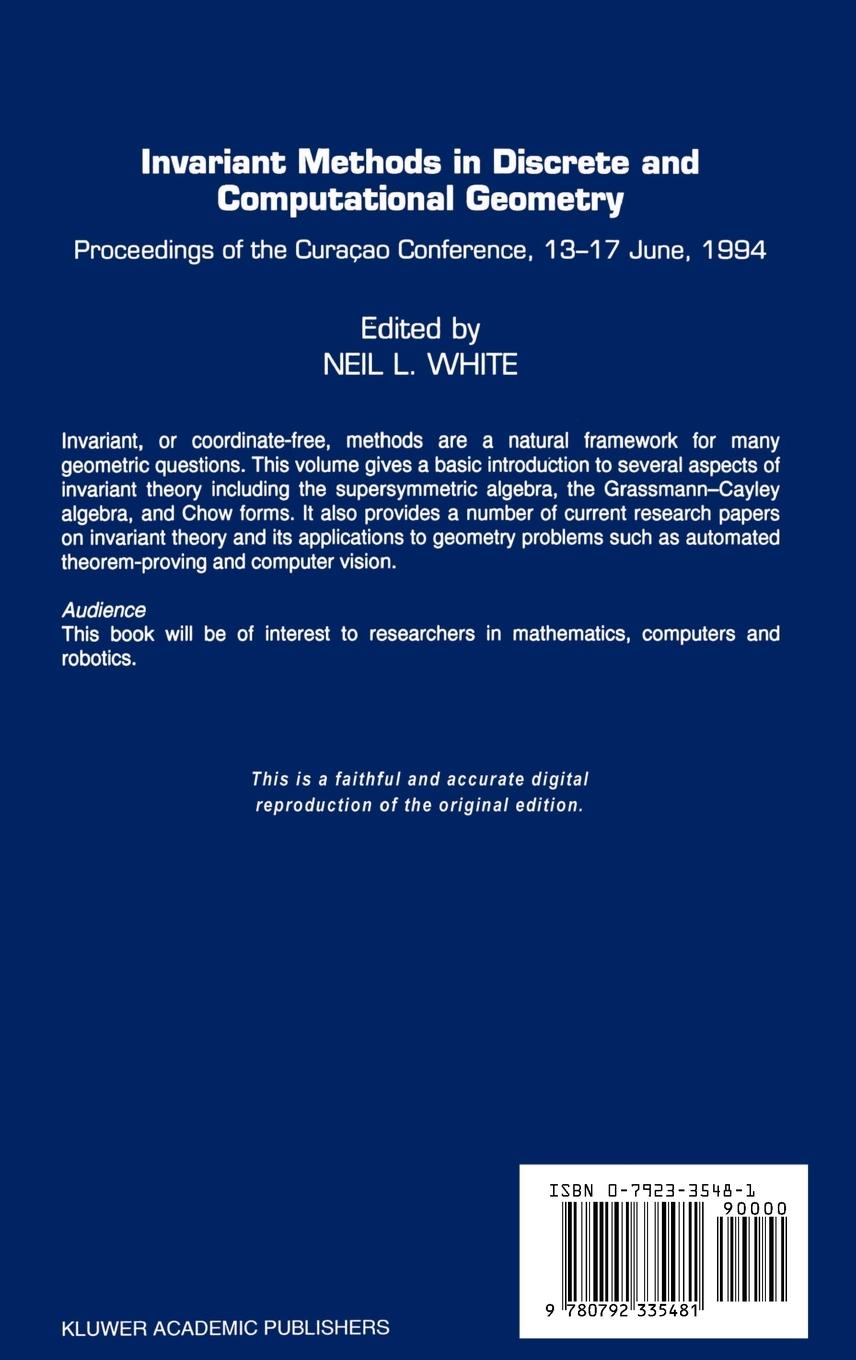 Rückseitencover Invariant Methods in Discrete and Computational Geometry