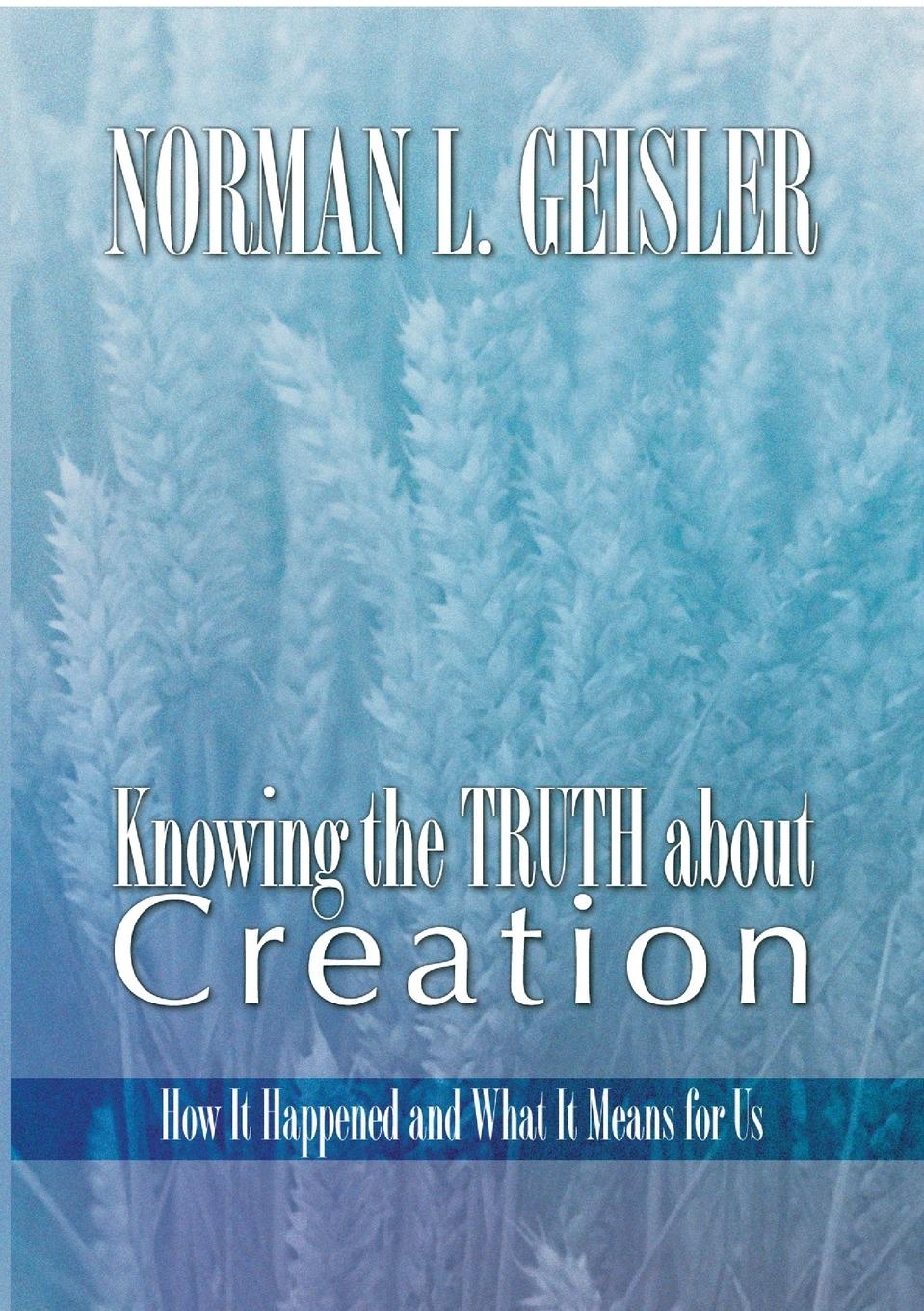 Vorderes Coverbild Knowing the Truth About Creation