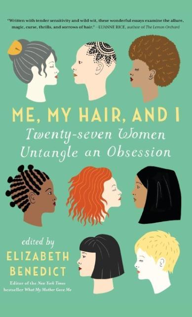 Vorderes Coverbild Me, My Hair, and I