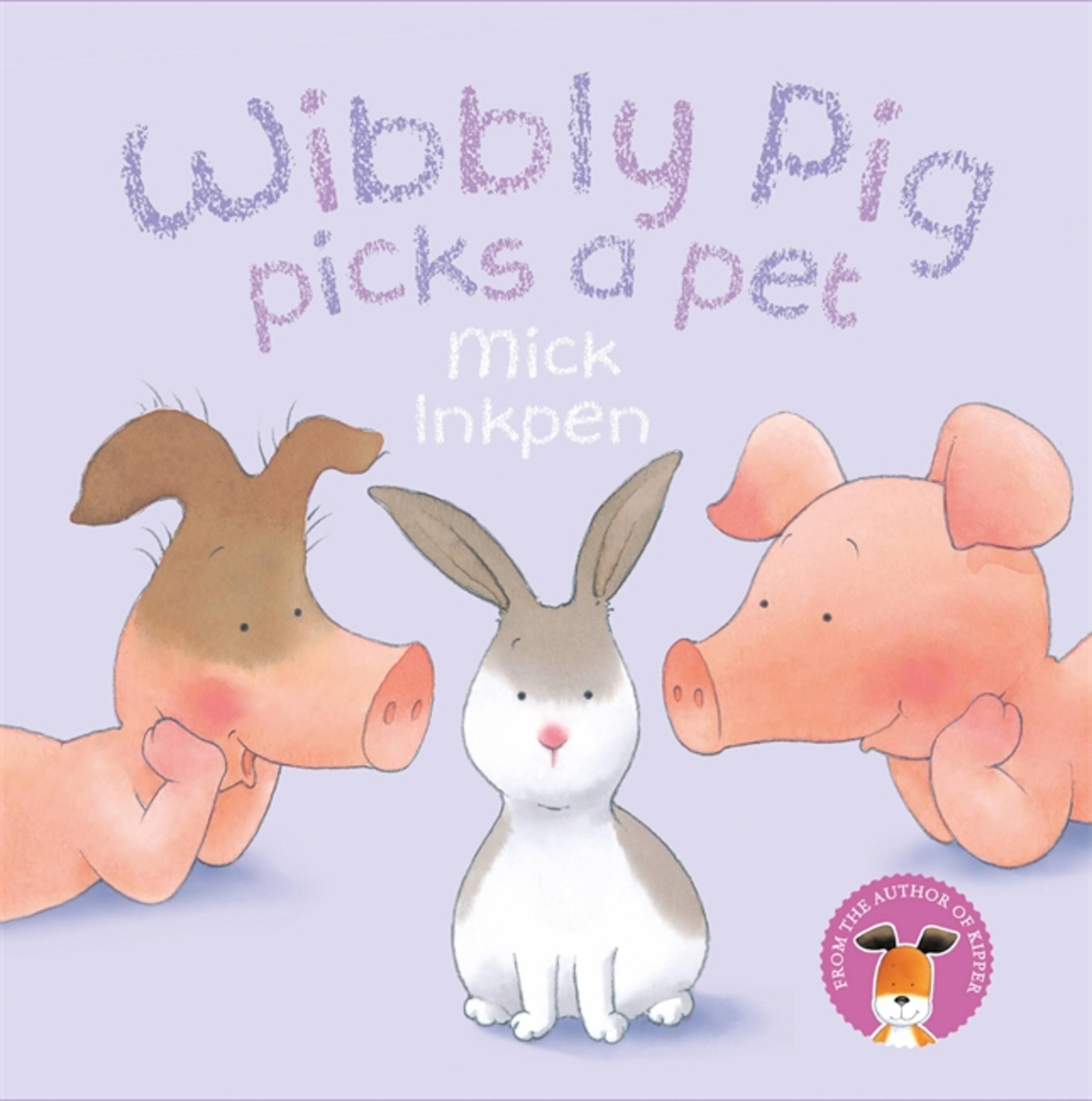 Vorderes Coverbild Wibbly Pig Picks a Pet