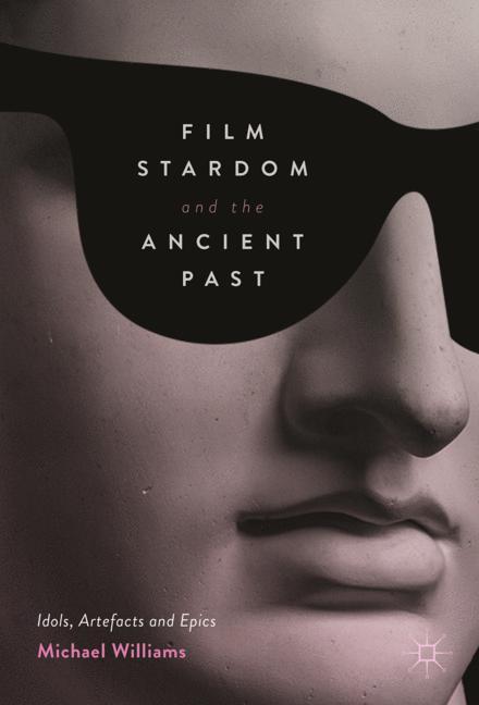 Vorderes Coverbild Film Stardom and the Ancient Past