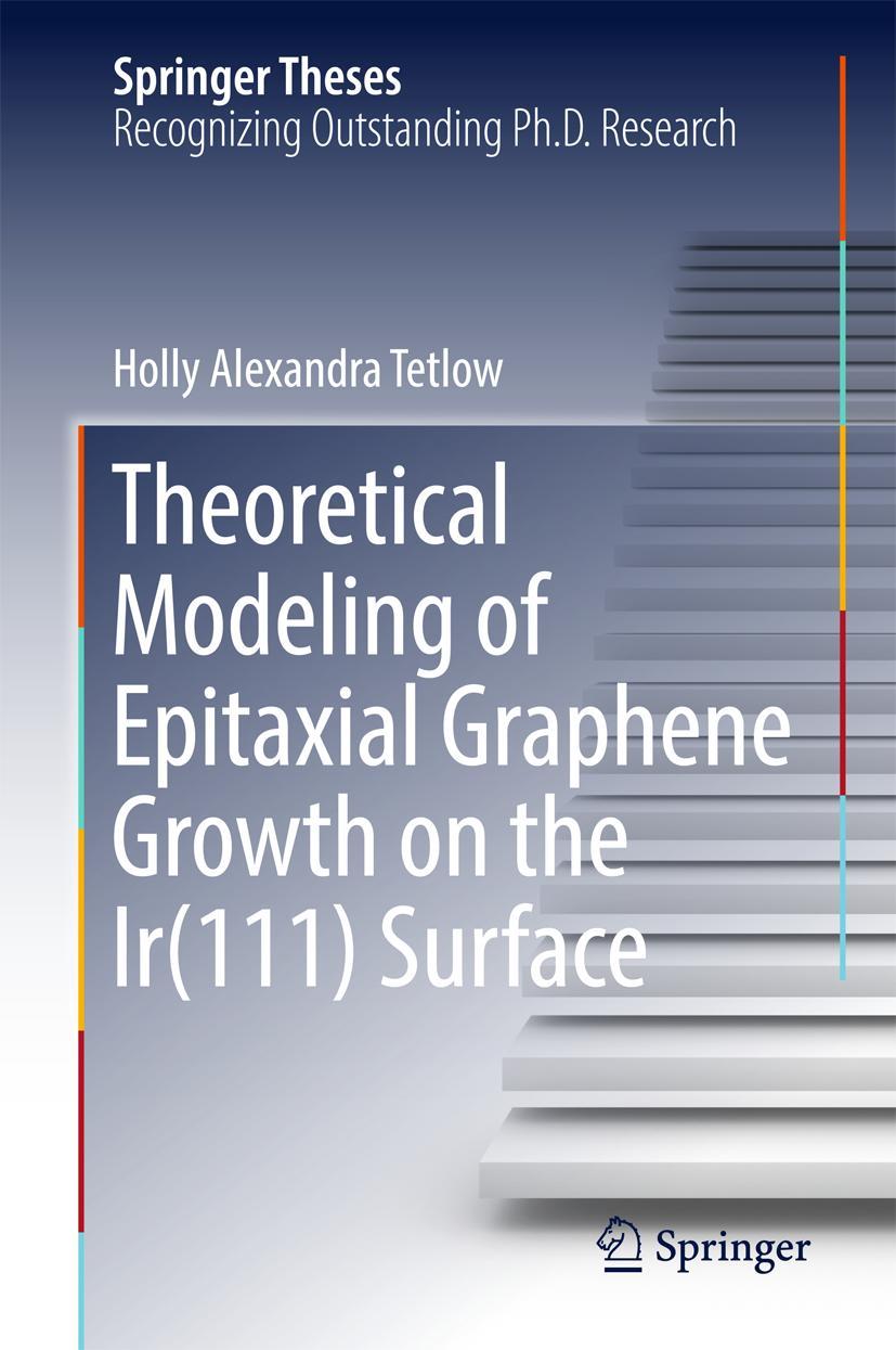 Vorderes Coverbild Theoretical Modeling of Epitaxial Graphene Growth on the Ir(111) Surface