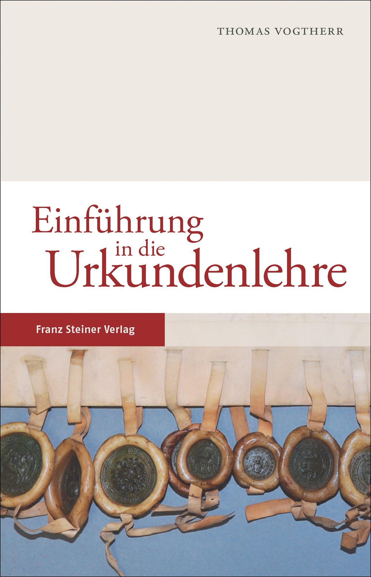 Vorderes Coverbild Einführung in die Urkundenlehre
