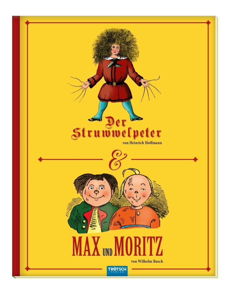 Vorderes Coverbild Struwwelpeter & Max und Moritz