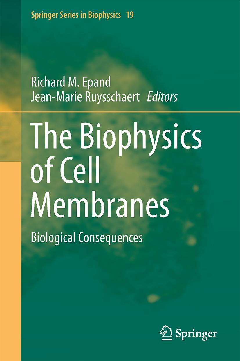 Vorderes Coverbild The Biophysics of Cell Membranes
