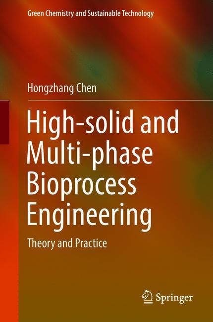 Vorderes Coverbild High-solid and Multi-phase Bioprocess Engineering