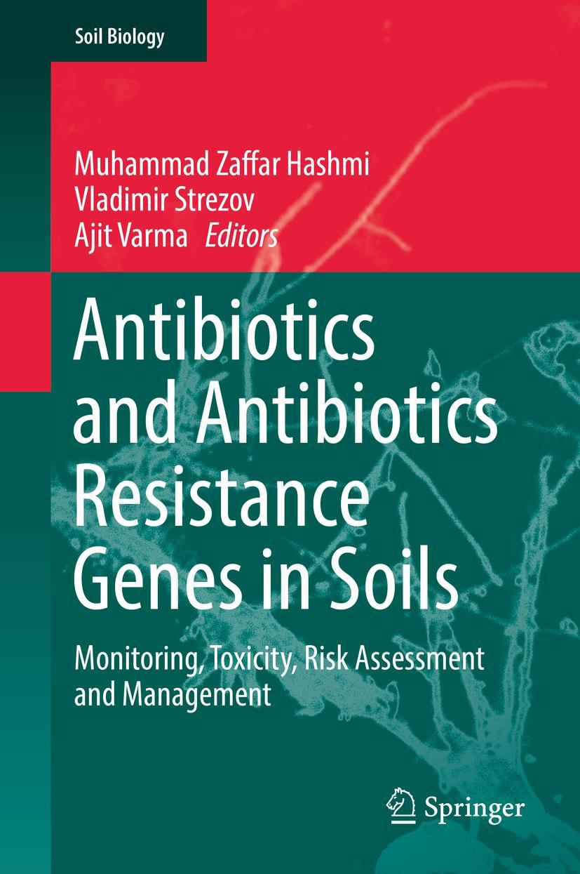 Vorderes Coverbild Antibiotics and Antibiotics Resistance Genes in Soils