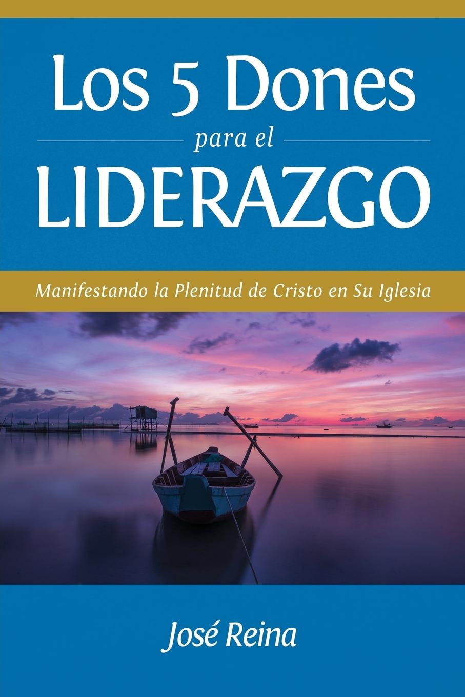 Vorderes Coverbild Los 5 Dones Para el Liderazgo