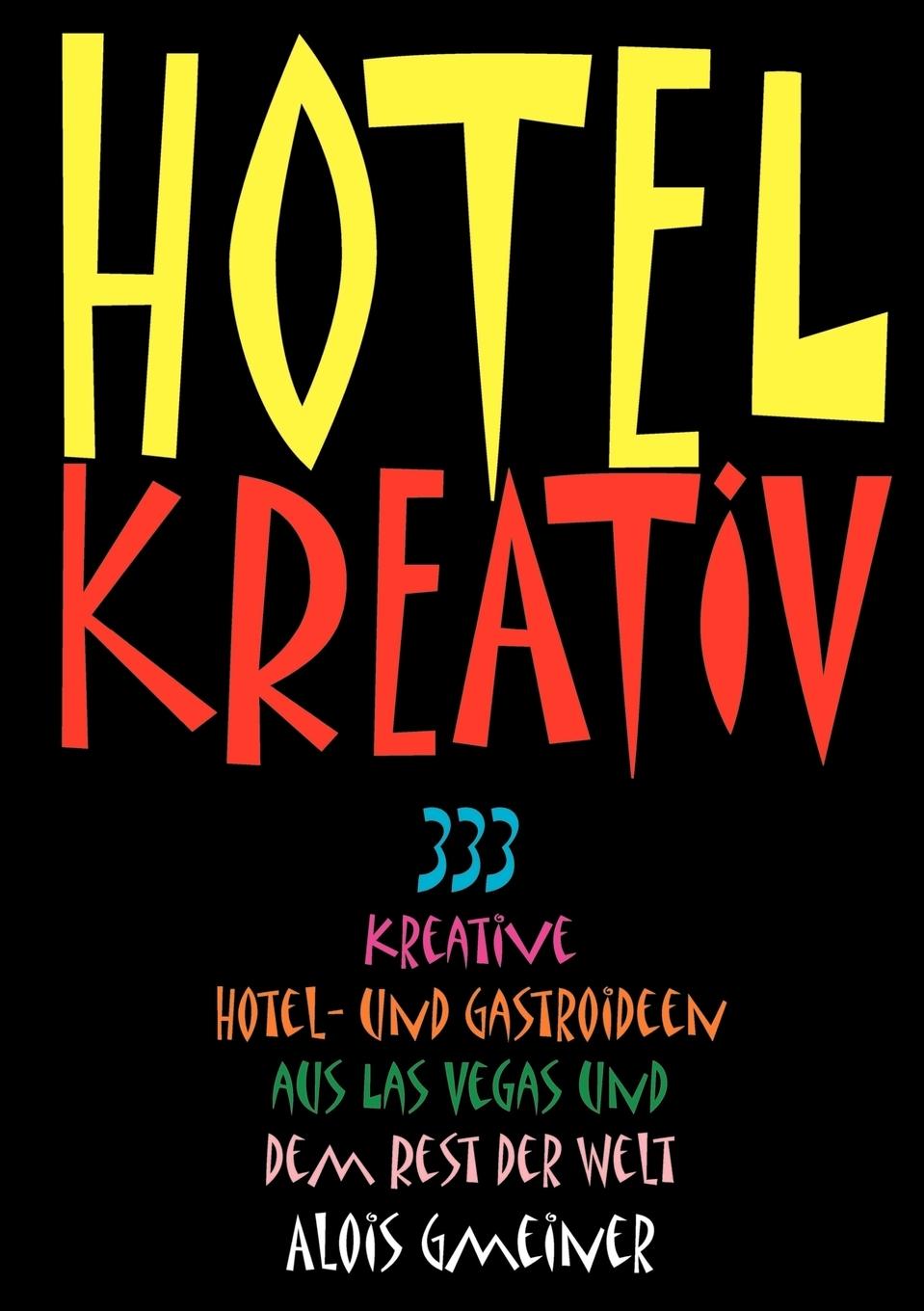 Vorderes Coverbild Hotel Kreativ