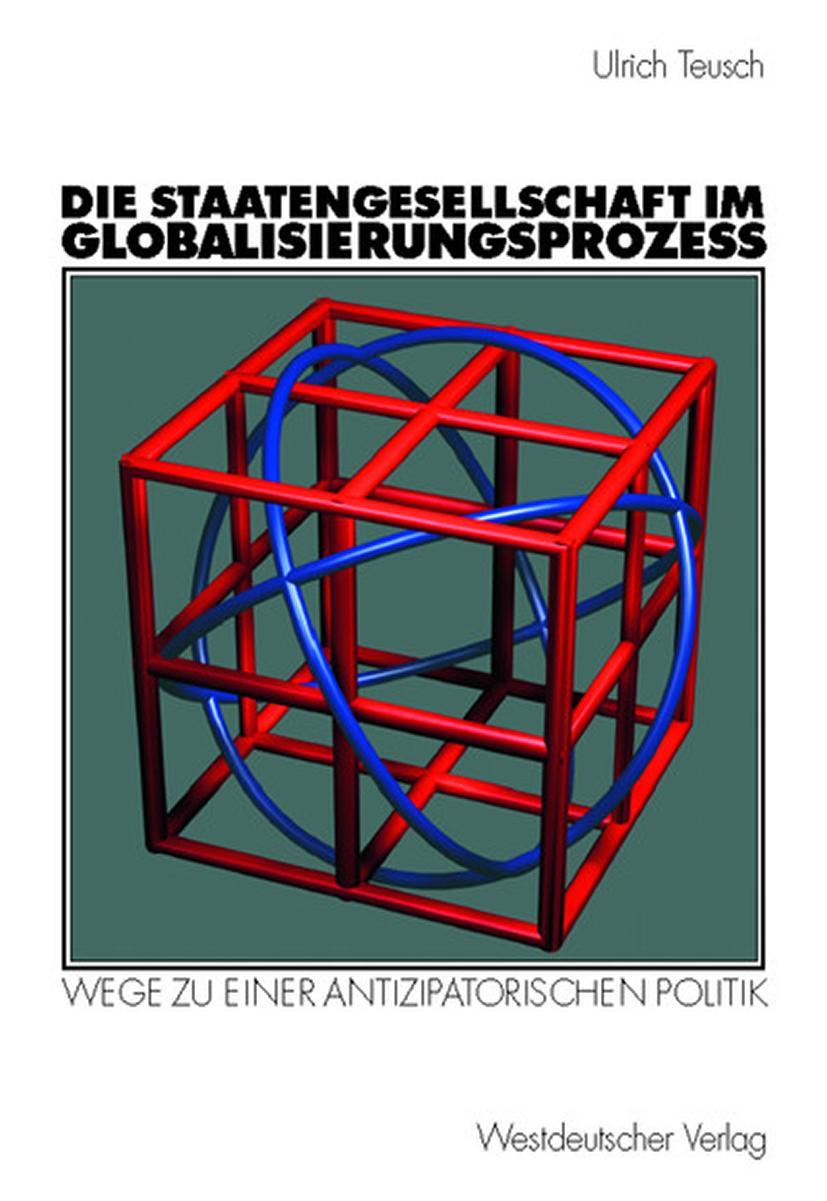 Vorderes Coverbild Die Staatengesellschaft im Globalisierungsprozess
