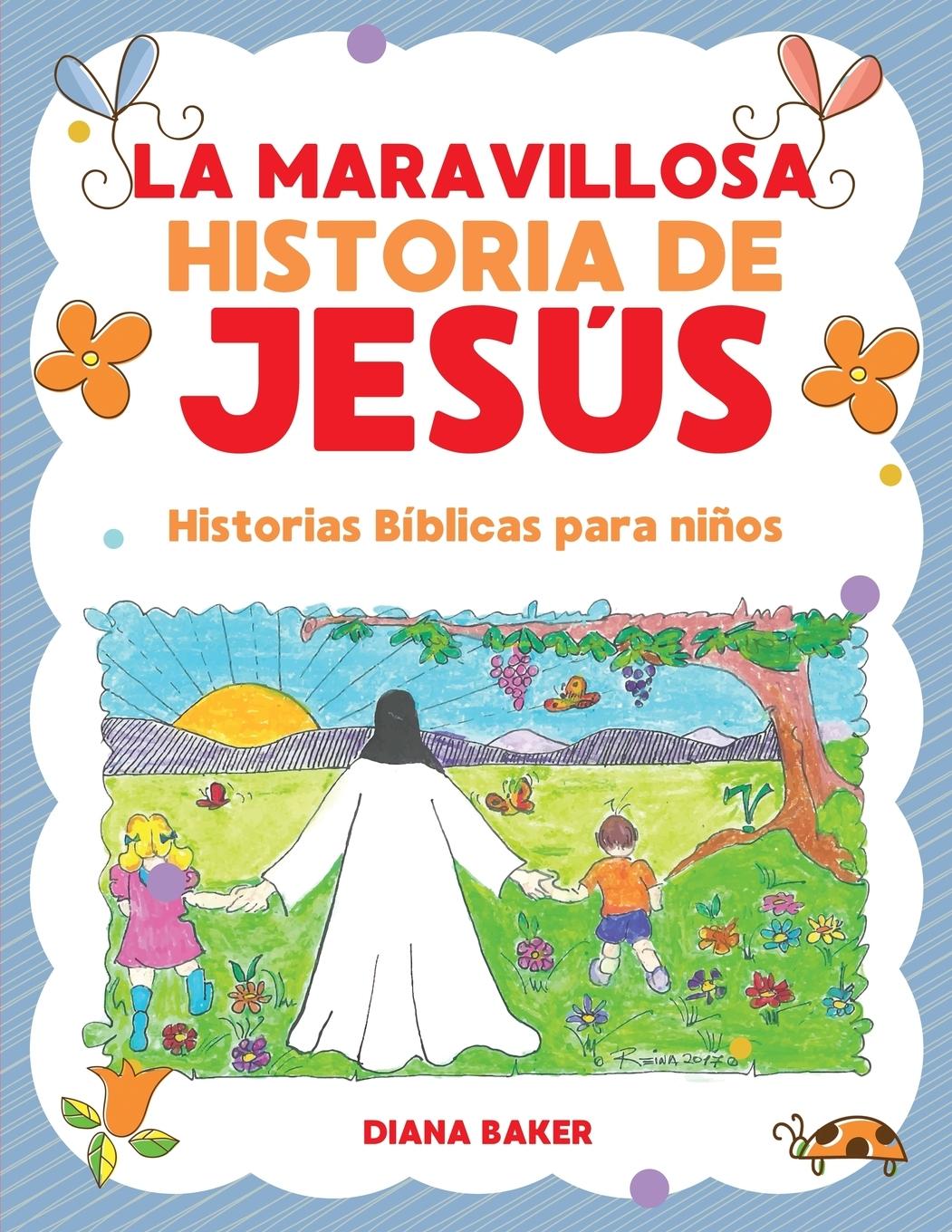 Vorderes Coverbild La Maravillosa Historia de Jesús