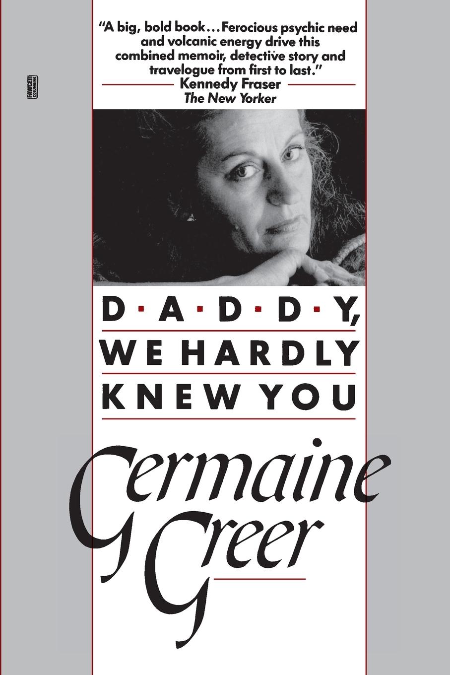 Vorderes Coverbild Daddy, We Hardly Knew You