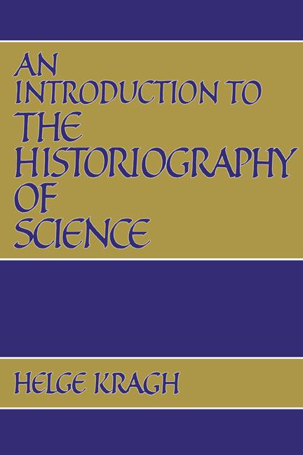 Vorderes Coverbild An Introduction to the Historiography of Science