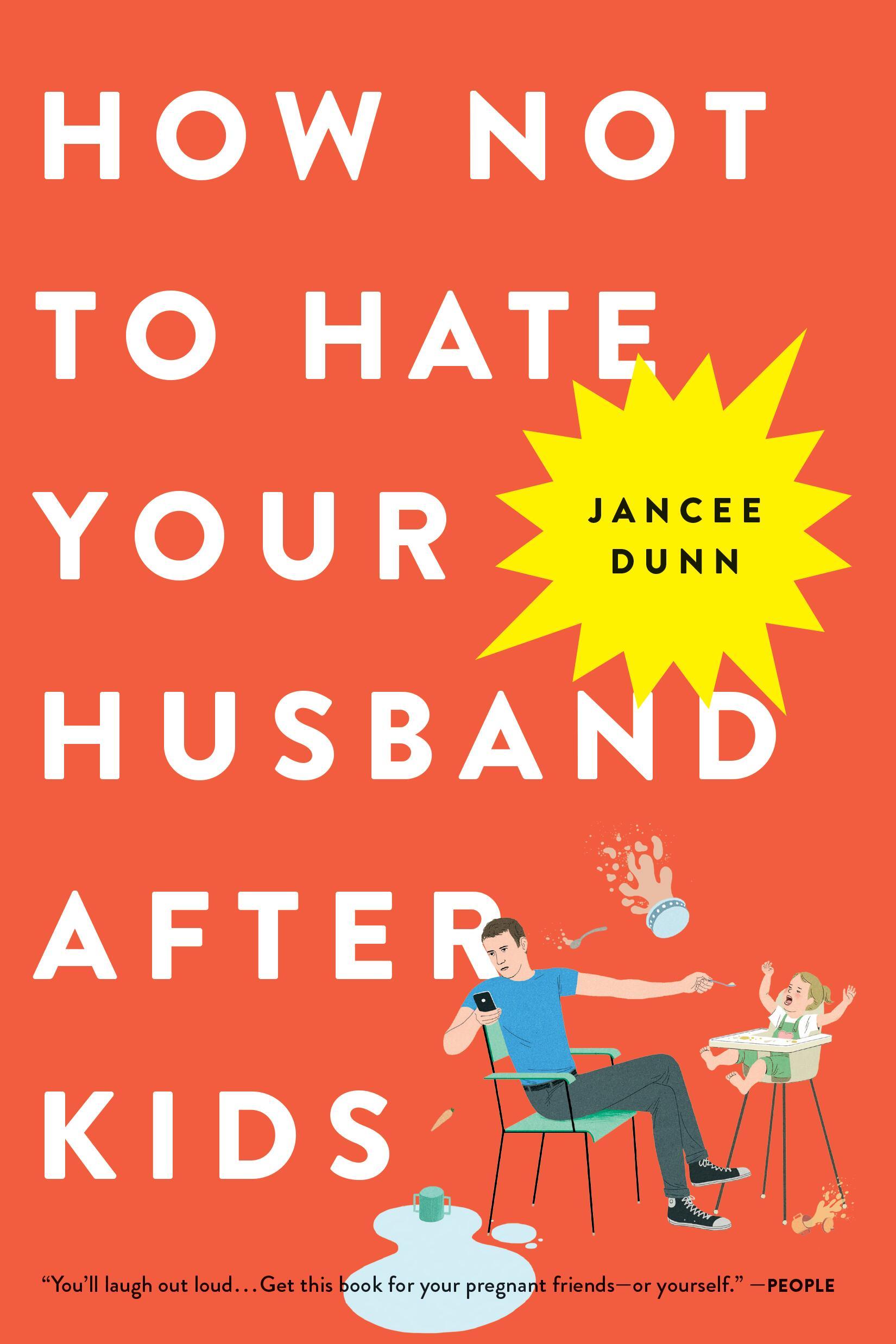Vorderes Coverbild How Not to Hate Your Husband After Kids