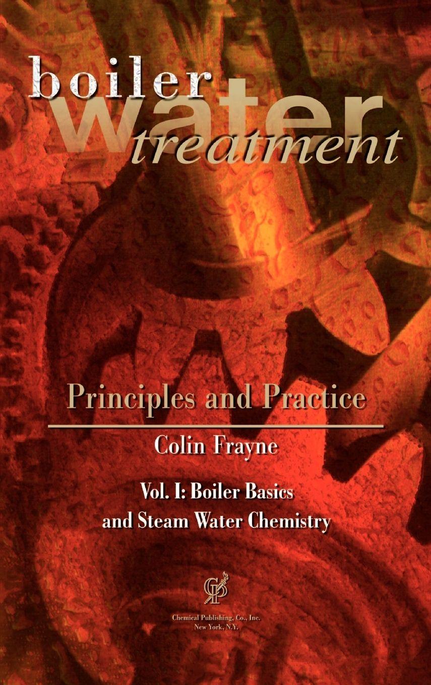Vorderes Coverbild Boiler Water Treatment, Principles and Practice Vol 1