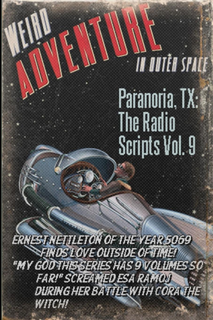 Vorderes Coverbild Paranoria, TX - The Radio Scripts Vol. 9